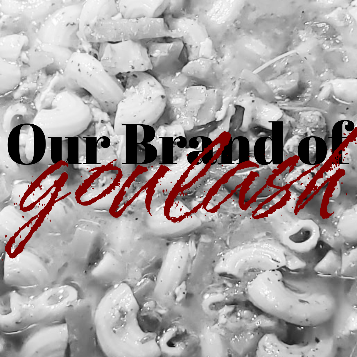 Our Introduction to Goulash